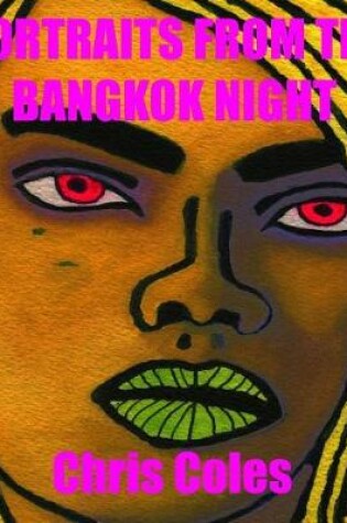 Cover of Portraits from the Bangkok Night