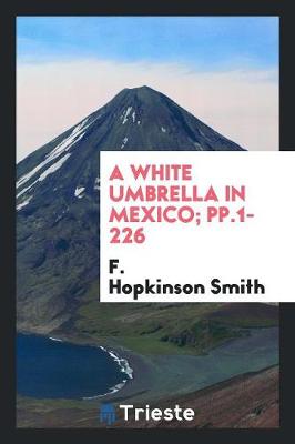 Book cover for A White Umbrella in Mexico; Pp.1-226