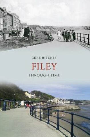 Cover of Filey Through Time