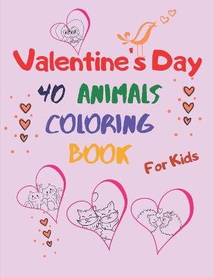 Book cover for valentine's day animal coloring book for kids