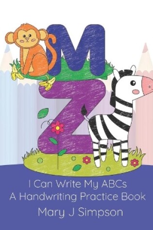 Cover of I Can Write My ABCs