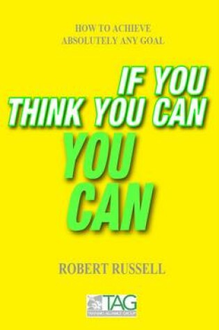 Cover of If You Think You Can - You Can