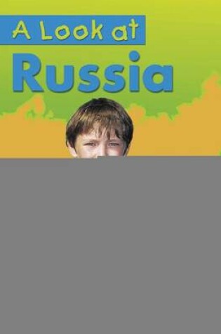Cover of A Look at Russia
