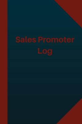 Book cover for Sales Promoter Log (Logbook, Journal - 124 pages 6x9 inches)