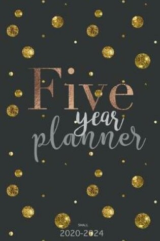 Cover of five year planner 2020-2024 small