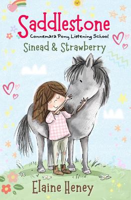 Book cover for Saddlestone Connemara Pony Listening School | Sinead and Strawberry