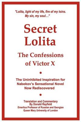 Book cover for Secret Lolita--The Confessions of Victor X