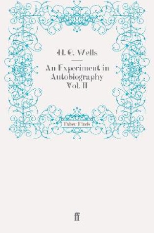 Cover of An Experiment in Autobiography Vol. II