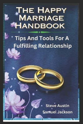 Book cover for The Happy Marriage Handbook