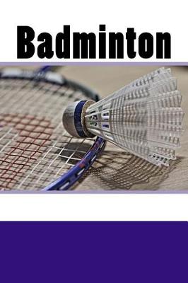 Book cover for Badminton (Journal / Notebook)