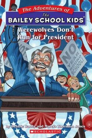Cover of Werewolves Don't Run for President