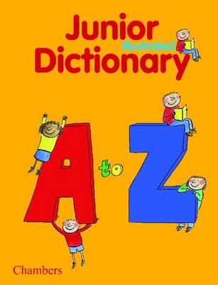Book cover for Chambers Junior Illustrated Dictionary (paperback edition)