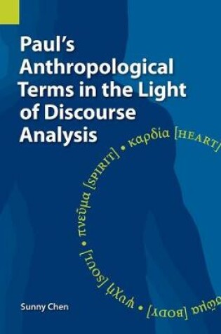 Cover of Paul's Anthropological Terms in the Light of Discourse Analysis