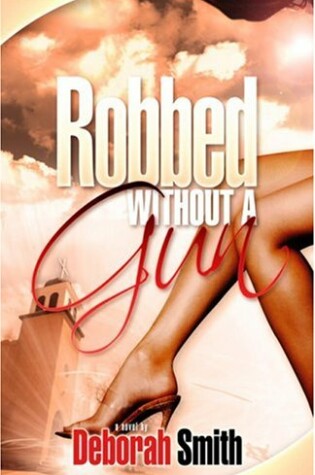 Cover of Robbed Without a Gun