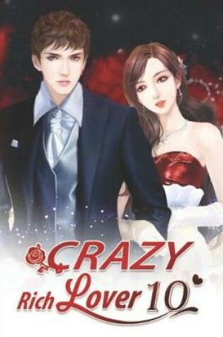 Cover of Crazy Rich Lover 10
