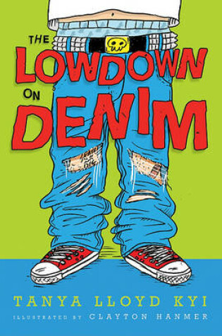 Cover of The Lowdown on Denim