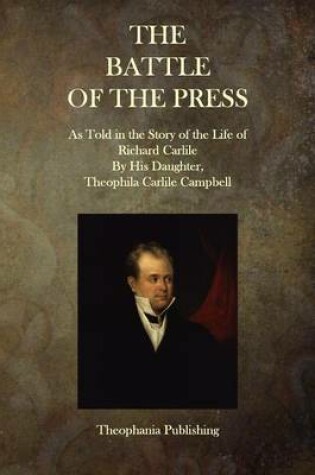 Cover of The Battle of the Press