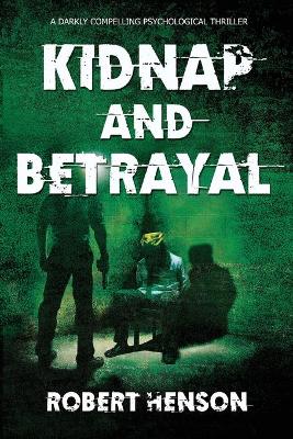 Book cover for Kidnap and Betrayal
