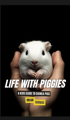 Book cover for Life with Piggies