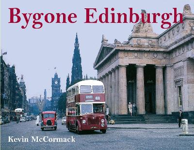 Book cover for Bygone Edinburgh