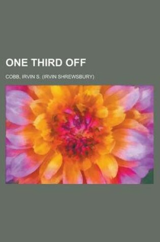 Cover of One Third Off