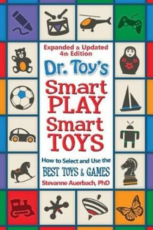 Cover of Dr. Toy's Smart Play/ Smart Toys