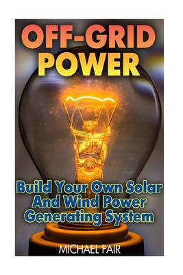 Cover of Off-Grid Power