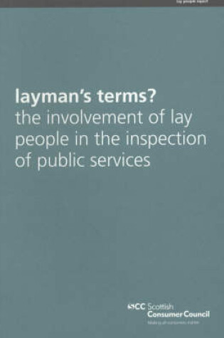 Cover of Layman's Terms? The Involvement of Lay People in the Inspection of Public Services