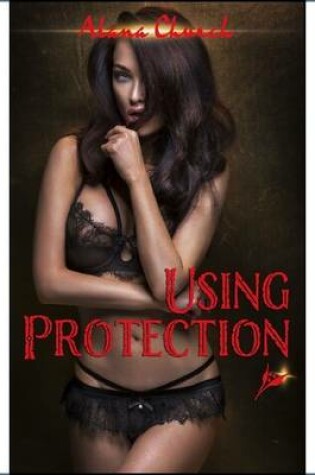 Cover of Using Protection