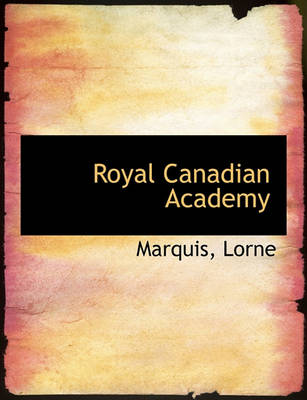 Book cover for Royal Canadian Academy