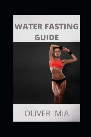Cover of Water Fasting Guide