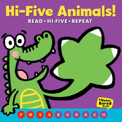 Book cover for Hi-Five Animals! (a Never Bored Book!)