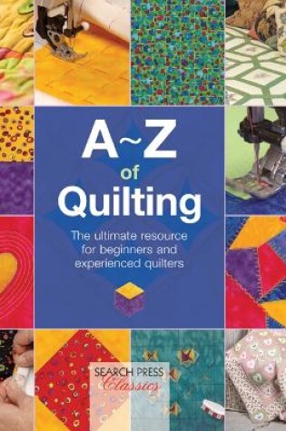 Cover of A-Z of Quilting