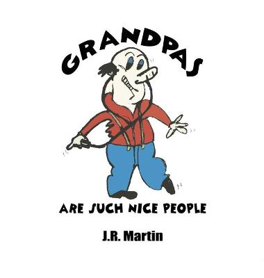 Book cover for Grandpas Are Such Nice People