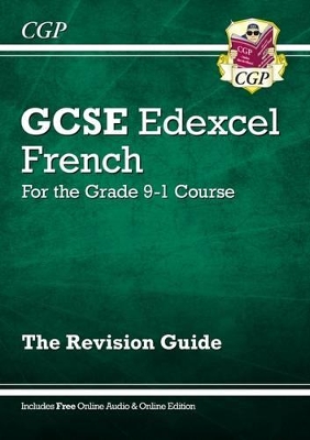 Book cover for GCSE French Edexcel Revision Guide - for the Grade 9-1 Course (with Online Edition)