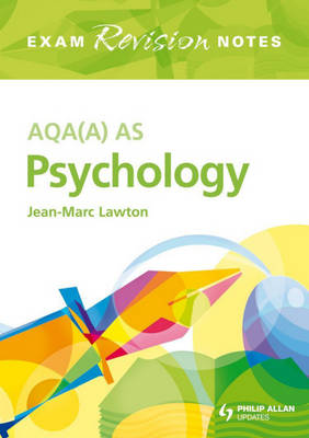 Book cover for AQA (A) AS Psychology Exam Revision Notes