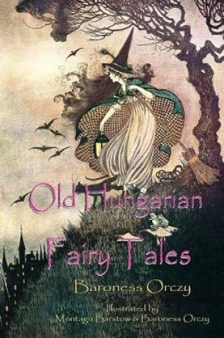 Cover of Old Hungarian Fairy Tales