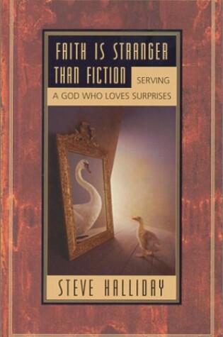 Cover of Faith Is Stranger Than Fiction