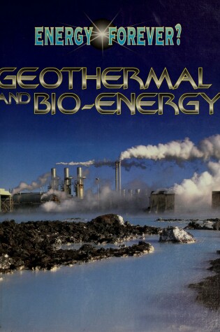 Cover of Geothermal and Bio-Energy