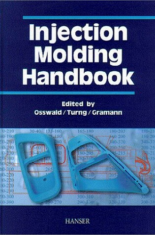 Cover of Injection Molding Handbook