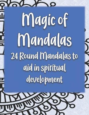Book cover for Magic of Mandalas