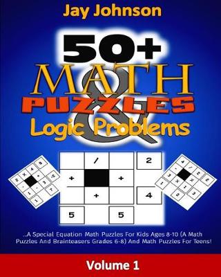 Book cover for 50+ Math Puzzles & Logic Problems