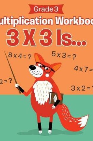 Cover of Grade 3 Multiplication Workbook
