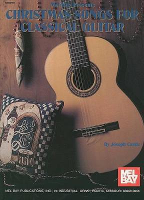 Book cover for Christmas Songs For Classical Guitar