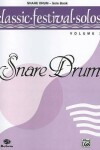 Book cover for Classic Festival Solos Snare Drum Vol. 2 Solo Book