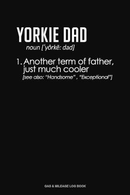 Cover of Yorkie Dad Definition