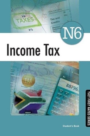 Cover of Income Tax N6 Student's Book