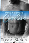 Book cover for Protecting Caroline