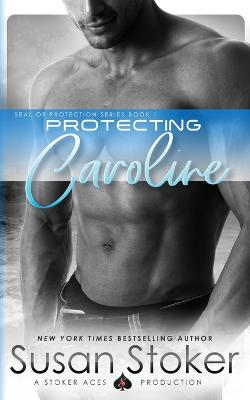 Book cover for Protecting Caroline