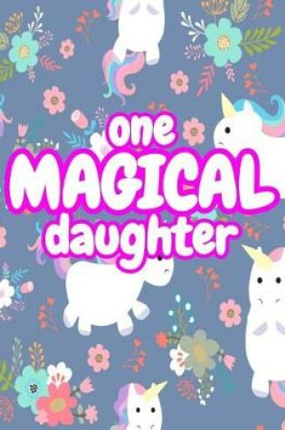 Cover of One Magical Daughter
